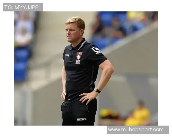 埃迪豪称纽卡展现韧性与实力对卫冕冠军表现出色令人振奋